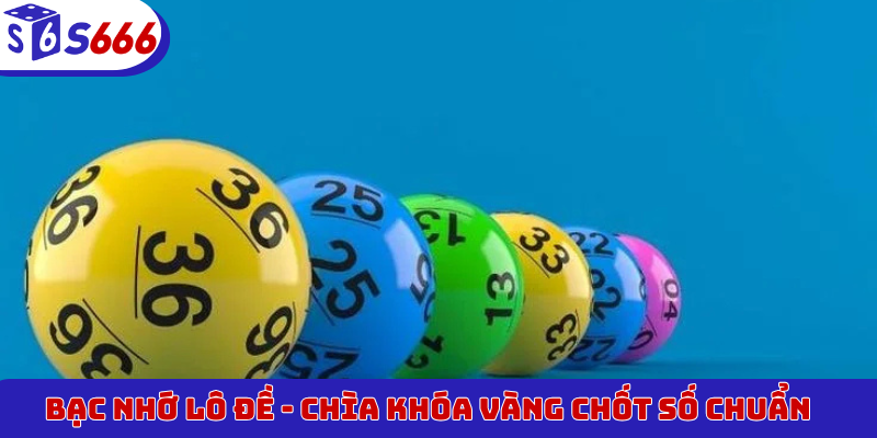 Bạc nhớ lô đề