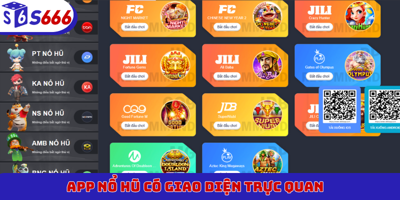App nổ hũ có giao diện trực quan