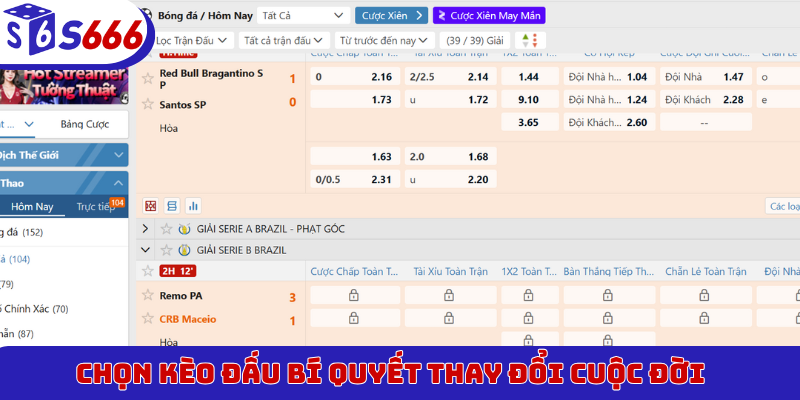 Chọn kèo đấu bí quyết thay đổi cuộc đời