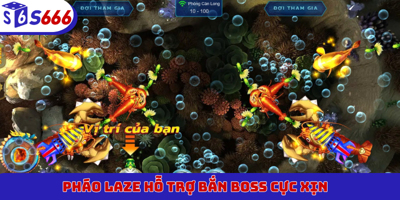 Pháo Laze hỗ trợ bắn boss cực xịn
